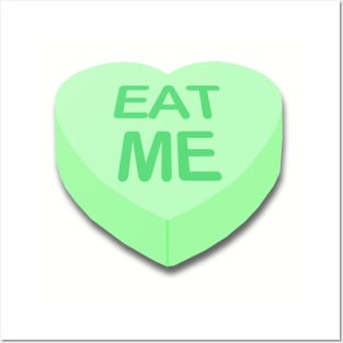 Candy Heart Eat Me Posters and Art